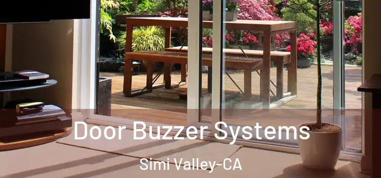  Door Buzzer Systems Simi Valley-CA