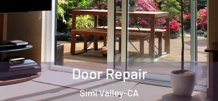  Door Repair Simi Valley-CA