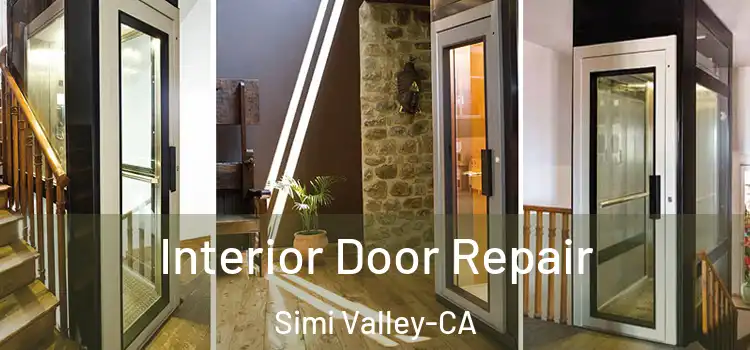  Interior Door Repair Simi Valley-CA